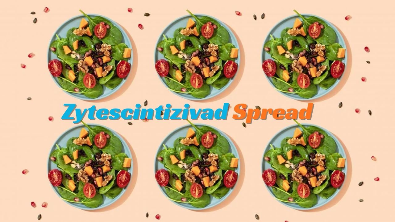 Zytescintizivad Spread