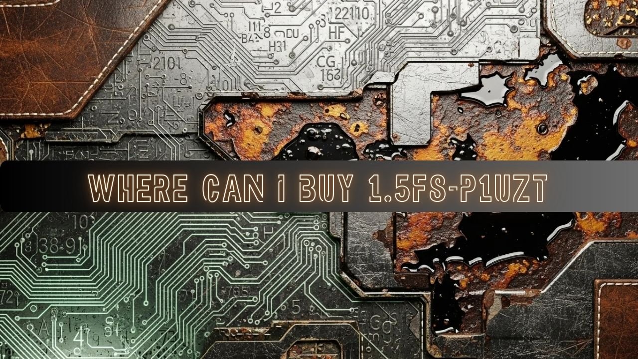 Where Can I Buy 1.5f8-P1UZT